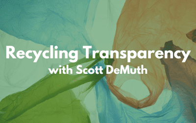 RECYCLING TRANSPARENCY PODCAST